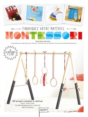 cover image of Fabriquez vous-même votre matériel Montessori